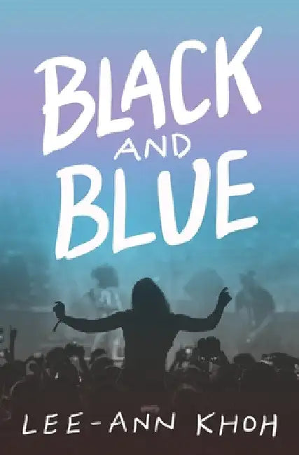 Black and Blue by Lee-Ann Khoh