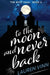 to the moon and never back by Lauren Vinn