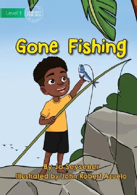 Gone Fishing by Jo Seysener