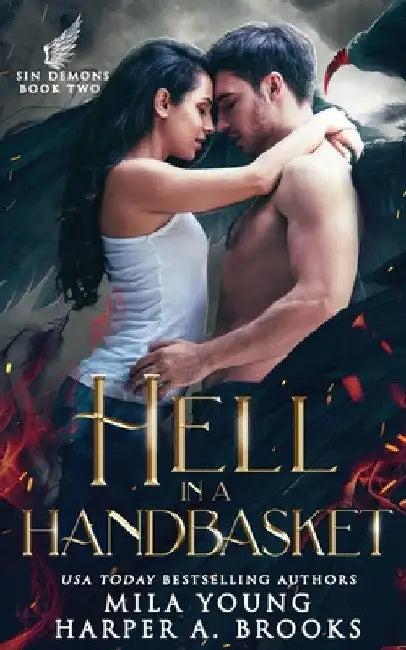 Hell In A Handbasket: Paranormal Romance by Mila Young
