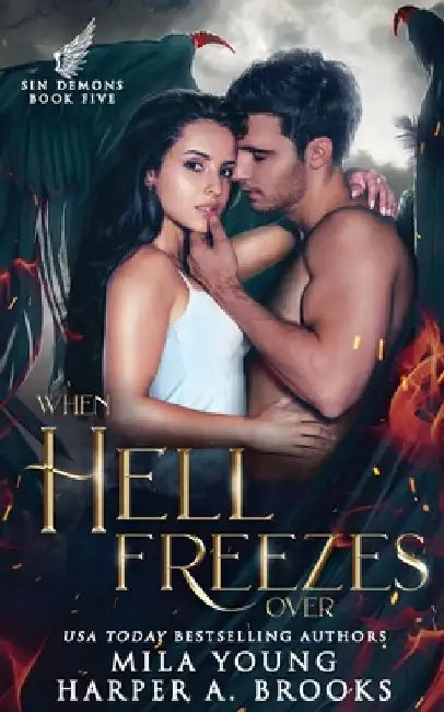 When Hell Freezes Over: Paranormal Romance by Mila Young
