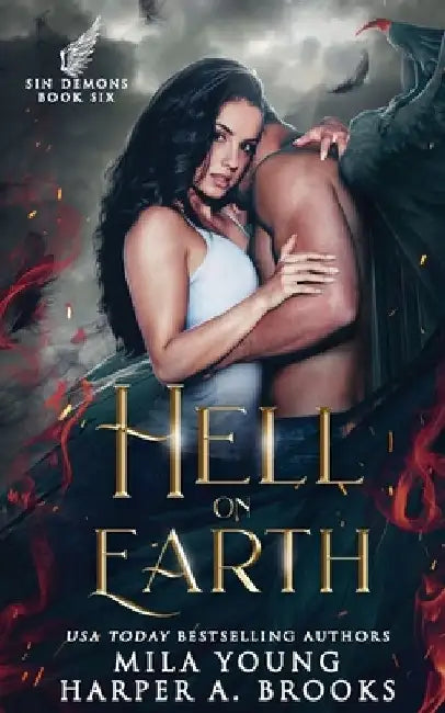 Hell on Earth: Paranormal Romance by Mila Young
