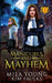 Manicures and Mayhem: A Paranormal Shifter Romance by Mila Young