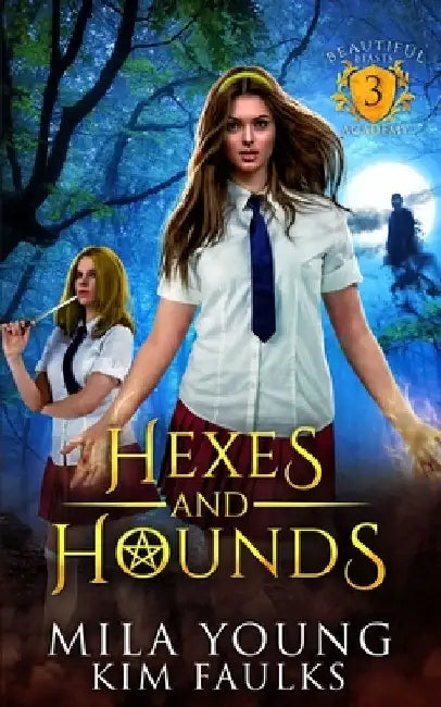 Hexes and Hounds: A Paranormal Shifter Romance by Mila Young