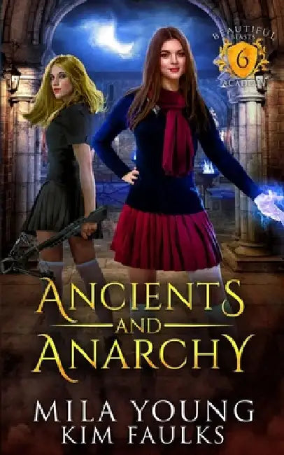 Ancients and Anarchy: A Paranormal Shifter Romance by Mila Young