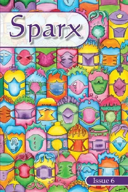 Sparx: Issue 6 by Paula Wilson