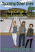 Touching Other Lives - Volume 2: Episodes 8-14 by Gregory, Margaret