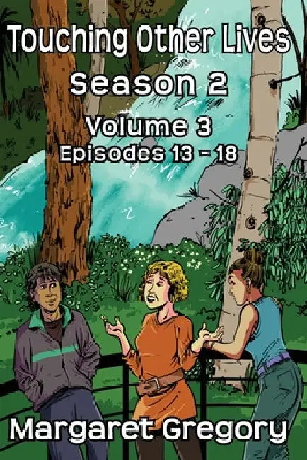 Touching Other Lives Season 2 Volume 3 by Margaret Gregory