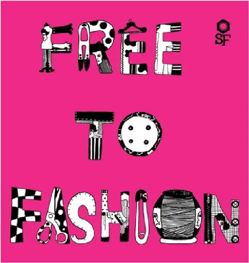 Free to Fashion by Factory, Story