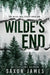 Wilde's End by James, Saxon