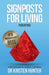 Signposts for Living Book 5, Parenting - Love, Pride, Apprenticeship: A Psychological Manual for Being by Kirsten Hunter