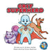 Grit Superhero by Kirsten Hunter
