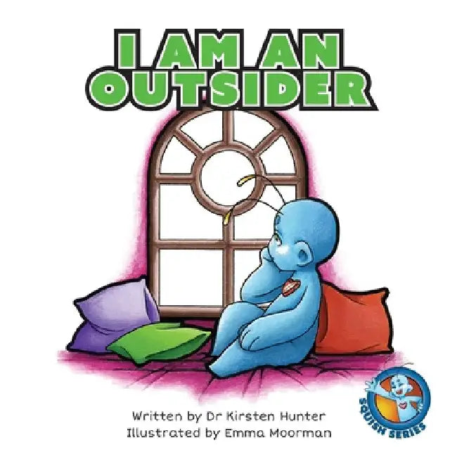 I Am An Outsider by Kirsten Hunter