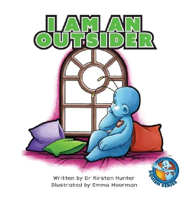 I Am An Outsider by Kirsten Hunter