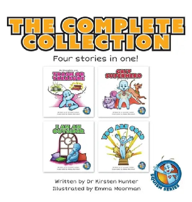 Squish Series: The Complete Collection: Four stories in one! by Kirsten Hunter