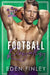 Football Royalty by Eden Finley