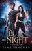 Burn the Night by Jane Hinchey