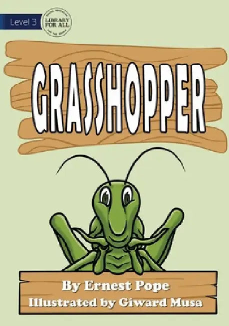 Grasshopper by Ernest Pope