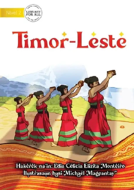 Timor-Leste by Edia Celicia Elizita Monteiro