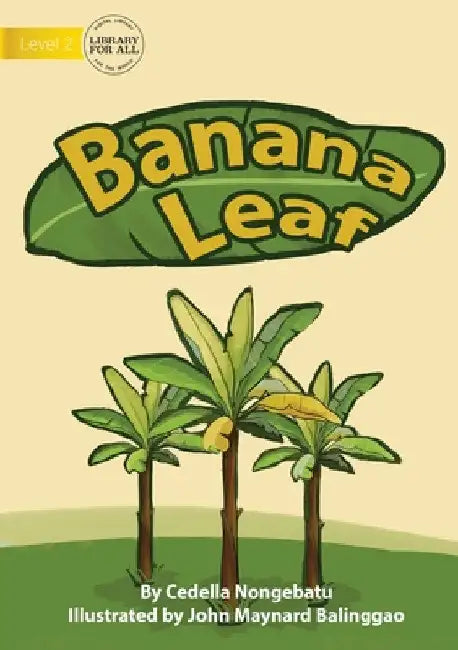 Banana Leaf by Cedella Nongebatu