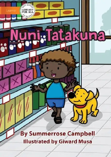 At The Shop - Ṉuni Tatakuna by Summerrose Campbell