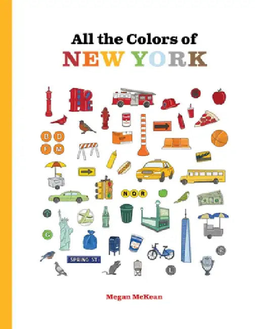 All the Colors of New York by Megan McKean