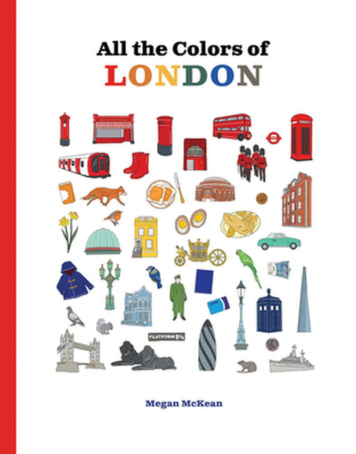 All the Colors of London by Megan McKean