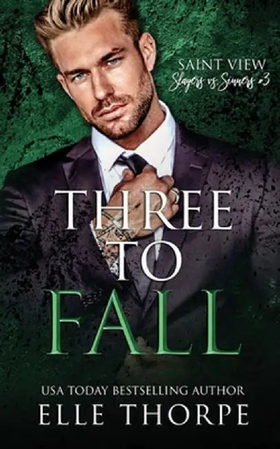 Three to Fall by Elle Thorpe