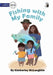 Fishing with My Family - Our Yarning by Kimberley McLaughlin