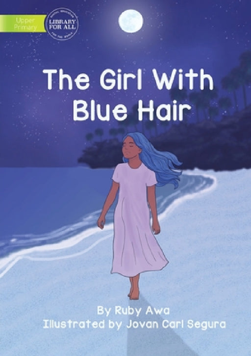 The Girl With Blue Hair by Ruby Awa, Jovan Carl Segura
