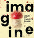 Imagine: Creating Desserts with Christy Tania by Christy Tania