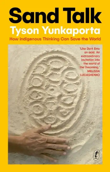 Sand Talk by Tyson Yunkaporta