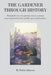 The Gardener Through History by Robin Johnson