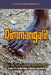 Dimmangali; Speak My Name No More by Clarence Alfred Diefenbach