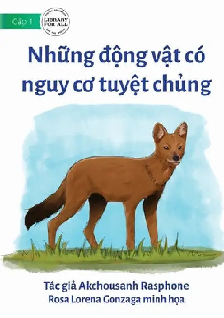 Endangered Animals - Những động vật có nguy cơ tuyệt chủng by Akchousanh Rasphone