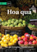 Fruit - Hoa quả by Somphou Keoborakoth