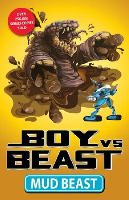 Boy vs. Beast: Mud Beast Volume 6 by Mac Park