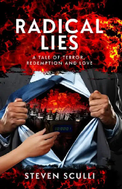 Radical Lies by Steven Sculli