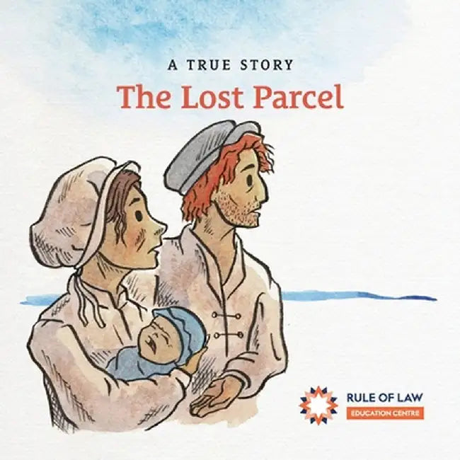 The Lost Parcel by Rule Of Law Education Centre