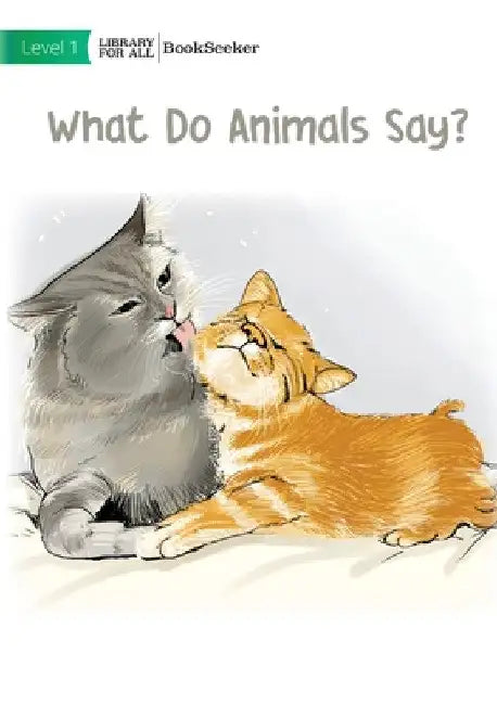 What Do Animals Say? by Usaid