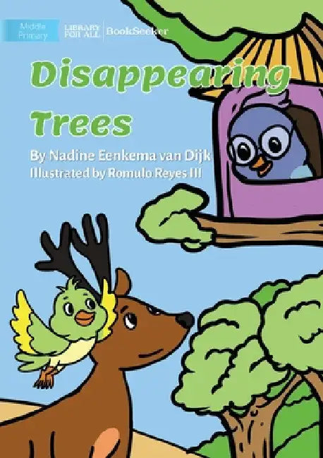 Disappearing Trees by Nadine Eenkema Van Dijk