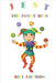 Jest the Funny Bits: poetry, stories and plays for children aged 9 to 12 by Condon, Bill