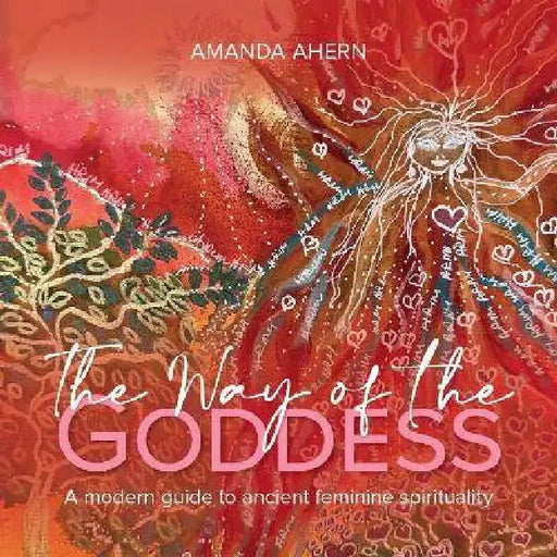 The Way Of The Goddess