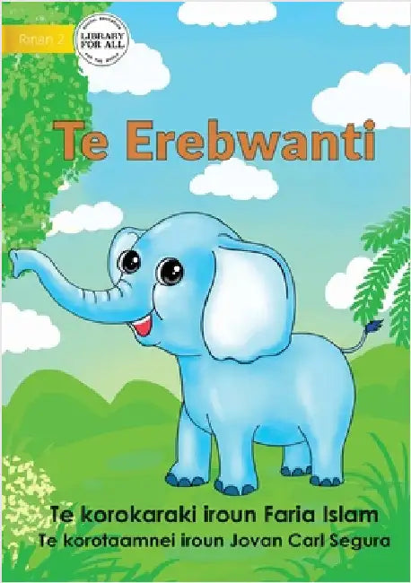 The Elephant - Te Erebwanti (Te Kiribati) by Islam, Faria