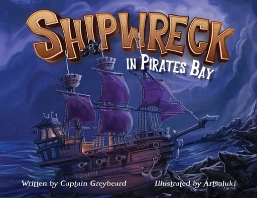Shipwreck in Pirates Bay by Captain Greybeard