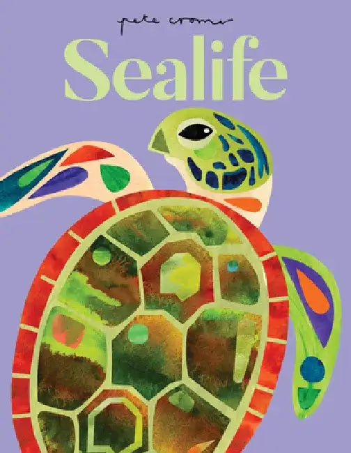 Pete Cromer: Sealife by Pete Cromer