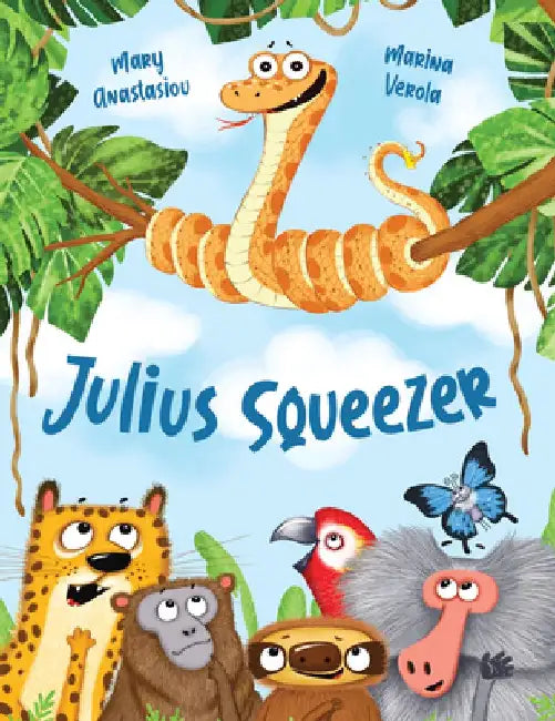 Julius Squeezer by Mary Anastasiou