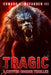 Tragic: A Cryptid Horror Thriller by Edward J., III McFadden