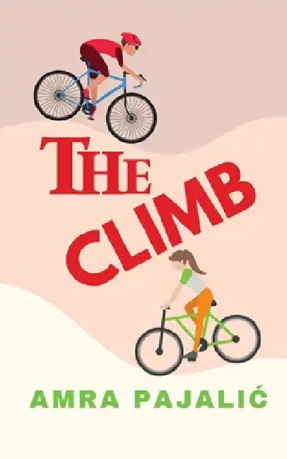 The Climb by Amra Pajalic