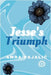 Jesse's Triumph by Pajalic, Amra